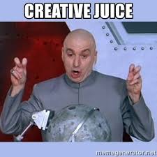 creative juices meme with doctor evil