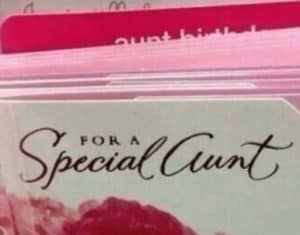 this greeting card for a special aunt appears to read, for a special cunt